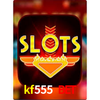 kf555 bet,kf555.com
